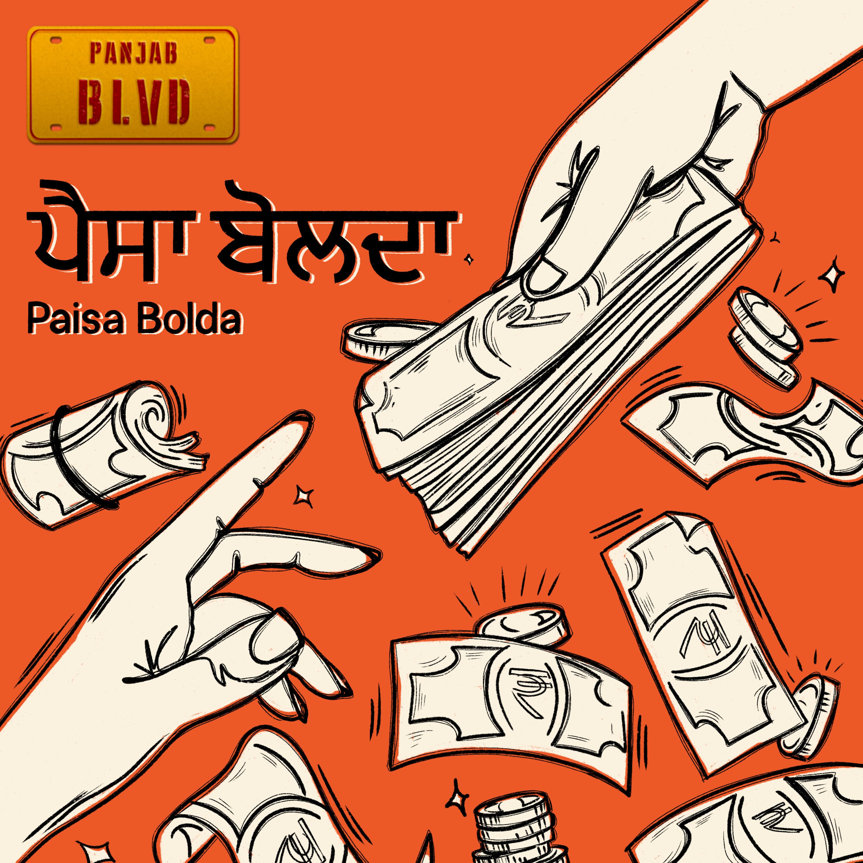 Paisa Bolda - By Panjab Boulevard