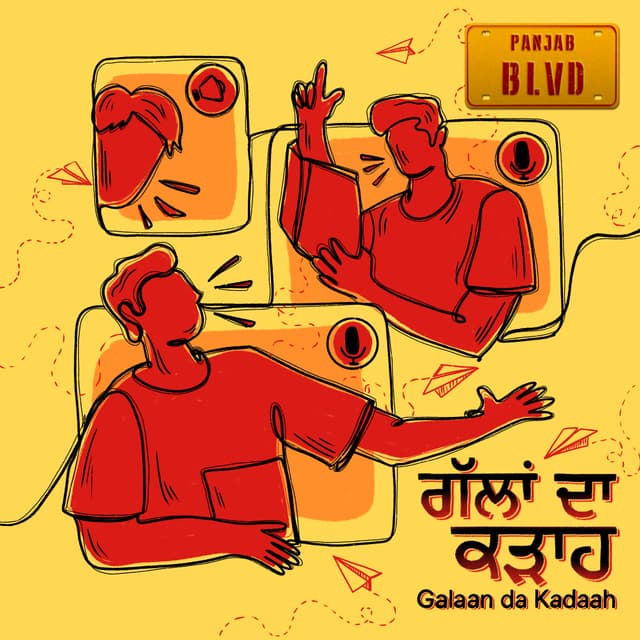Galaan Da Kadaah - By Panjab Boulevard